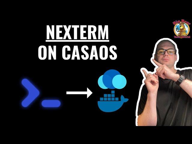 Unlock CasaOS Potential: Easy Nexterm Install Guide
