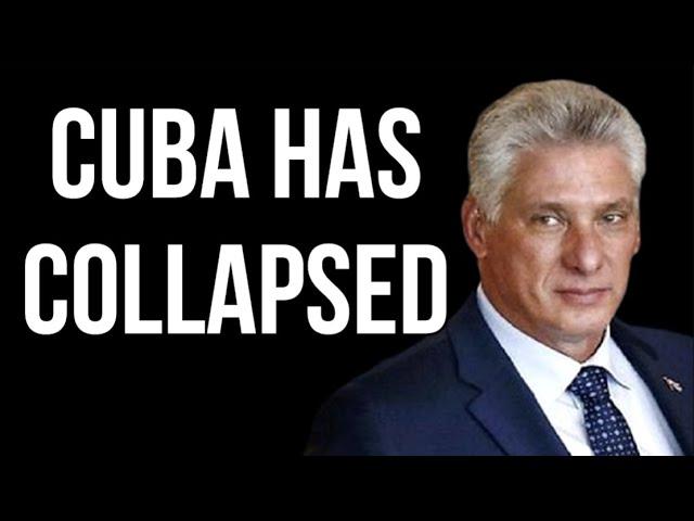 CUBA Has Collapsed