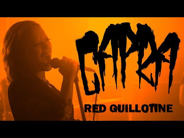 Capra - Red Guillotine (OFFICIAL VIDEO)