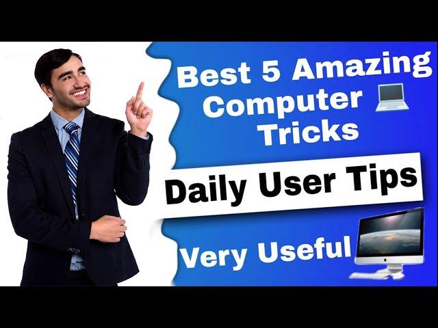 5 Important Computer Tricks Every Computer User Must Know Amazing Computer Tips  Tricks