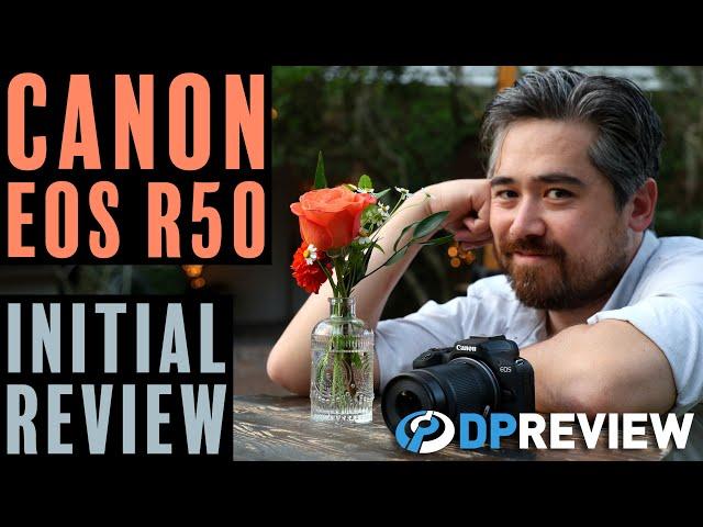 Canon EOS R50 Review