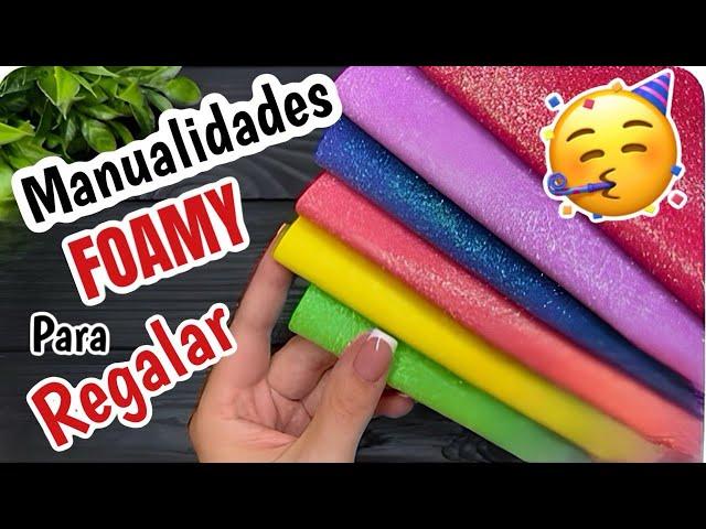 MANUALIDADES CON GOMA EVA FACIL Y RAPIDO PARA REGALAR  SHOW DE MANUALIDADES