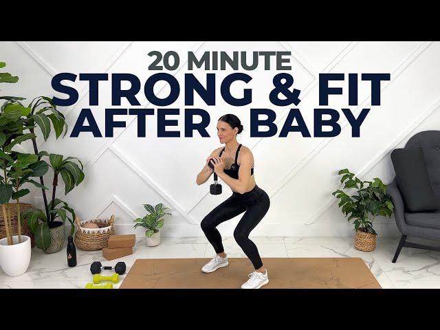 FULL BODY Postpartum Strength Workout (Get Strong & Fit After Pregnancy)