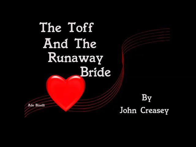 The Toff And The Runaway Bride  E6  Terence Alexander • Robert Dorning