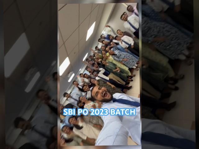 SBI PO 2023 BATCH #sbi #sbipo #bankingexam #statebankofindia #officers #training