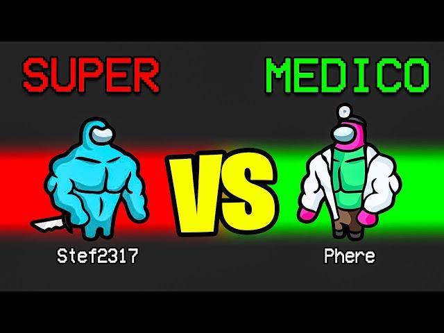 SUPER IMPOSTORE VS SUPER MEDICO SU AMONG US!