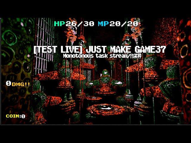 [TEST LIVE] JusT MaKe GamE37