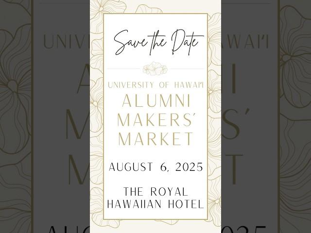 4th Annual UH Alumni Makers' Market Save The Date