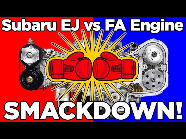 Subaru EJ vs FA Engine SMACKDOWN!  Which one is better?