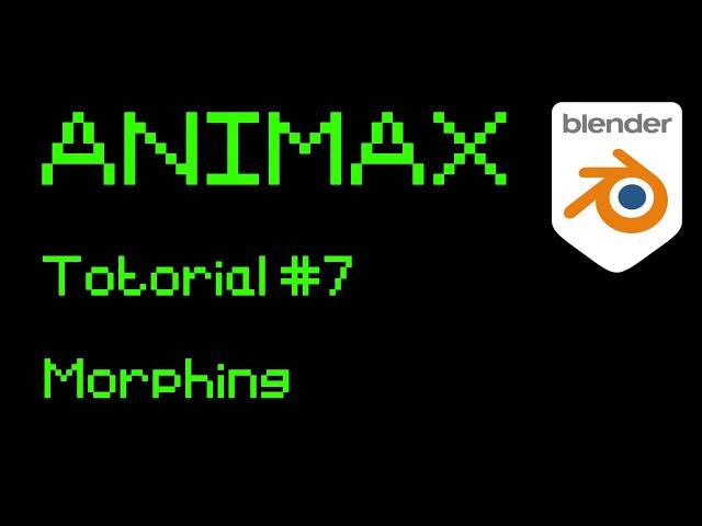 ANIMAX Tutorial #7 | Morphing from a collection to another