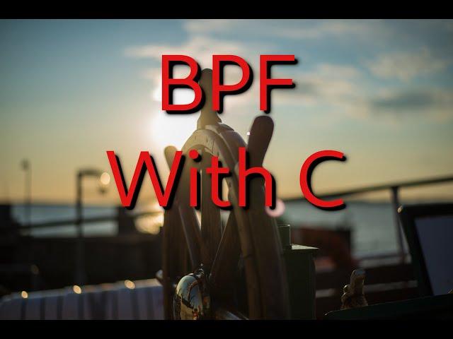 BPF With C