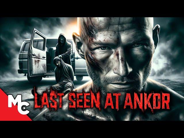 Anything To Find His Kidnapped Fiancé | Last Seen at Angkor | Full Movie | Drama Thriller