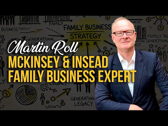 Martin Roll: Mentor to 650 Family Business Members