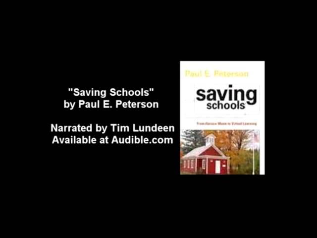 Saving Schools by Paul E. Peterson