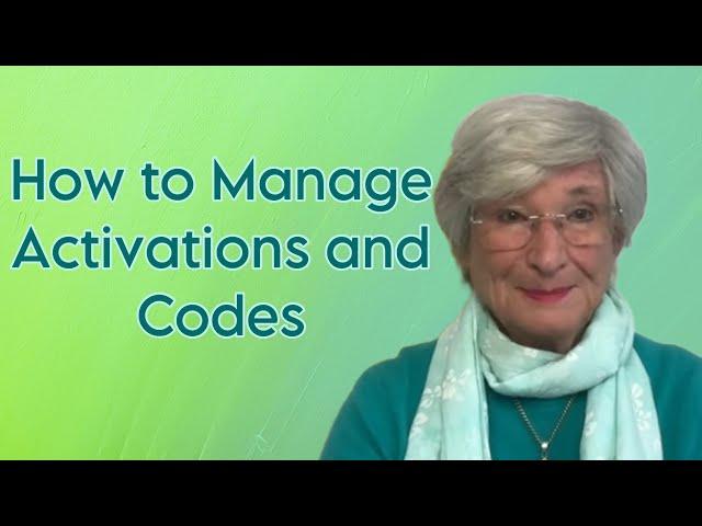 How to Manage Activations and Codes