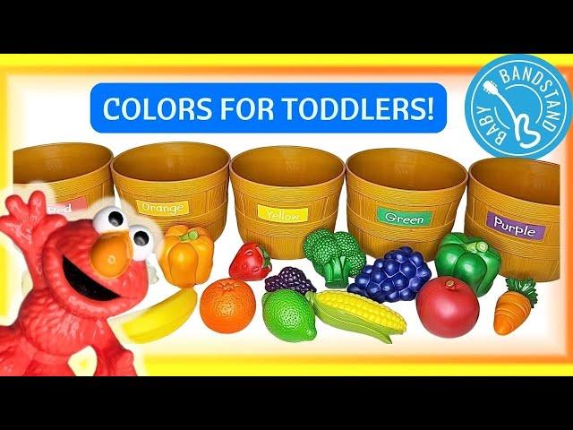 Learn Colors for Toddlers - Fruit, Veggies + ELMO!