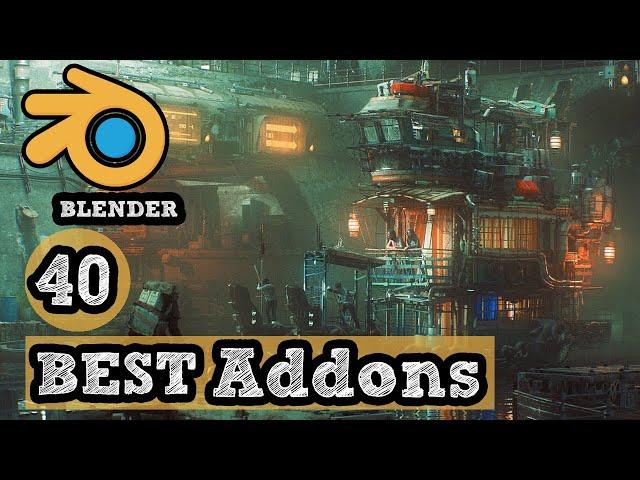 top 40 Best Blender addons