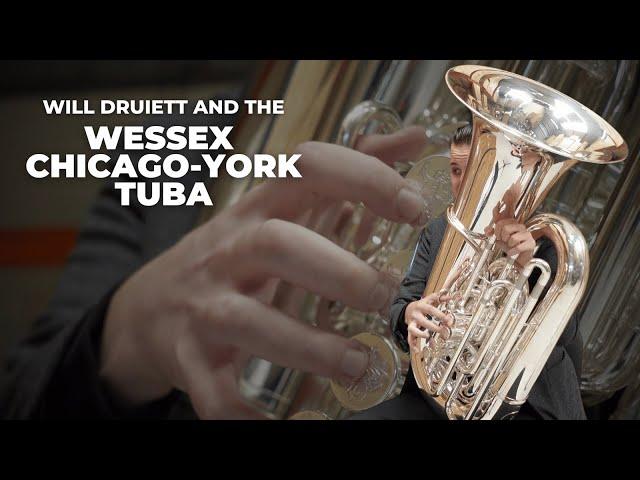 What does the Wessex Chicago-York tuba sound like?