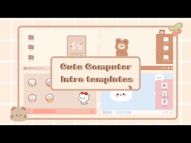 CUTE COMPUTER LOGIN INTRO TEMPLATES ( FREE TO USE) | No Text | Kawaii Intro | Caramel Land