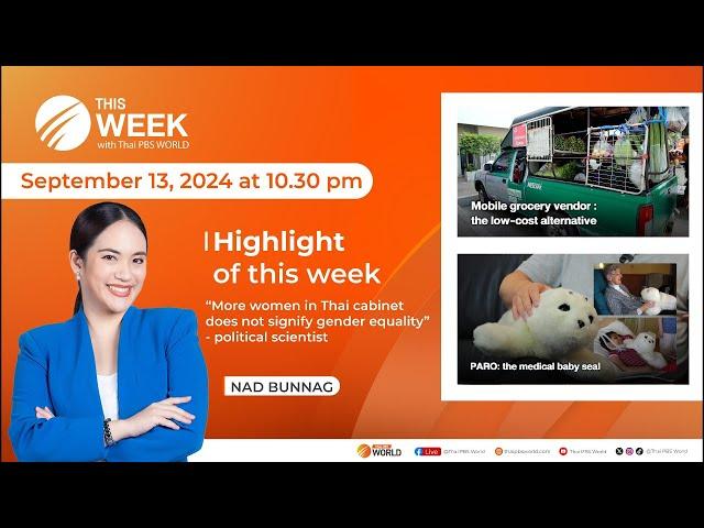 This Week with Thai PBS World | 13th September 2024