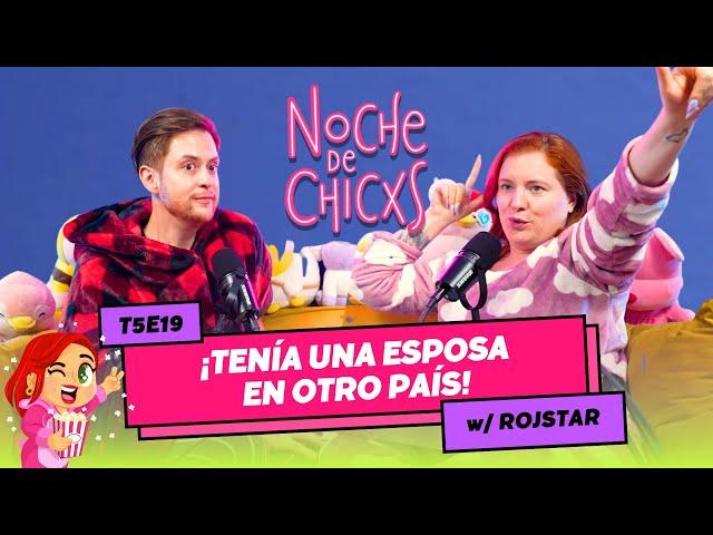 T5E19 ¡Tenía Una Esposa En Otro País  ! Ft. @rojstar #chismes