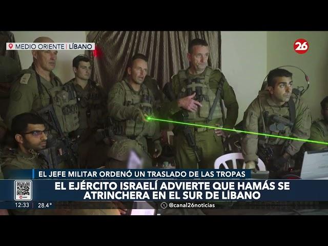 MEDIO ORIENTE | El ejército israelí advierte que Hamás se atrinchera en el sur de Líbano