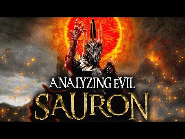 Analyzing Evil: Sauron From The Tolkien Legendarium