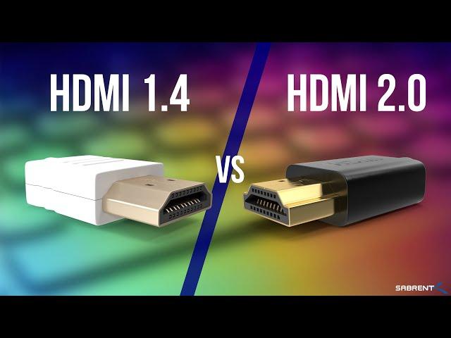 HDMI 1.4 vs HDMI 2.0 | Explained