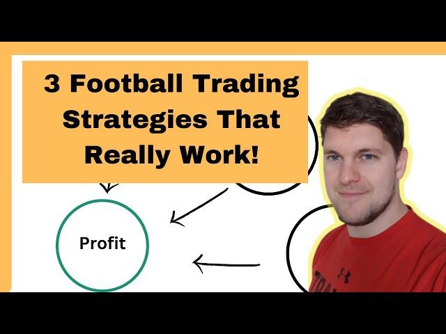 3 Betfair Football Trading Strategies That Make Money In 2024!