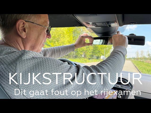 Kijkstructuur gaat vaak fout op het rijexamen.