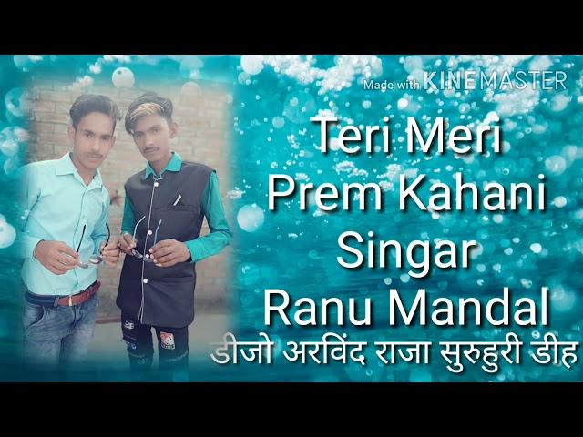 DJ ARVIND RAJ SURUHURI Teri Meri Prem Kahani