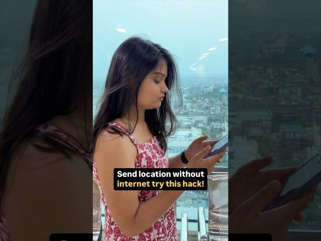 Now you can send your location without internet try this simple hack!