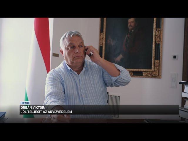 Orbán Viktor: jól teljesít az árvízvédelem