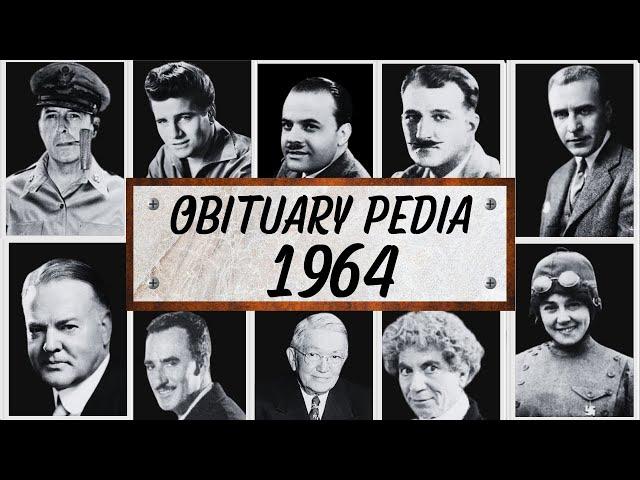 Famous People We've Lost in 1964 - Obituary in 1964