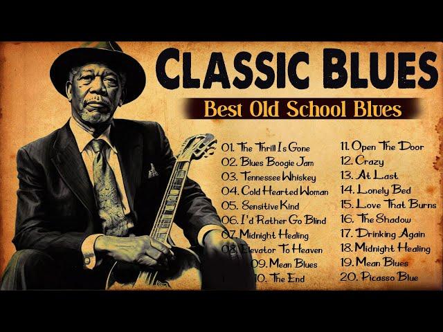 Classic Blues Music Best Songs - Excellent Collections of Vintage Blues Songs - Best Blues Mix