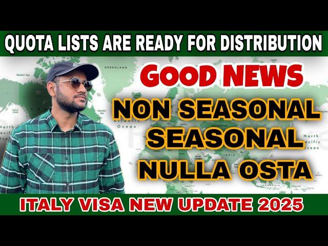 Italy visa new update 2025|Italy Seasonal and Non Seasonal Quota list|Italy work permit