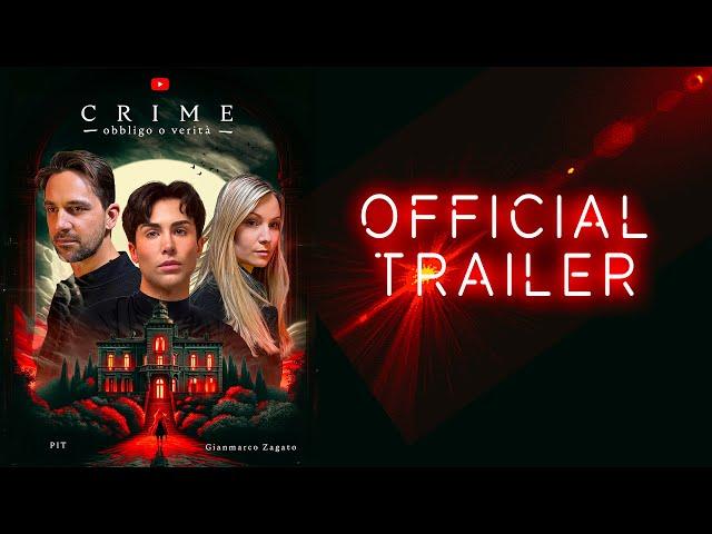 CRIME: OBBLIGO O VERITÀ | OFFICIAL TRAILER