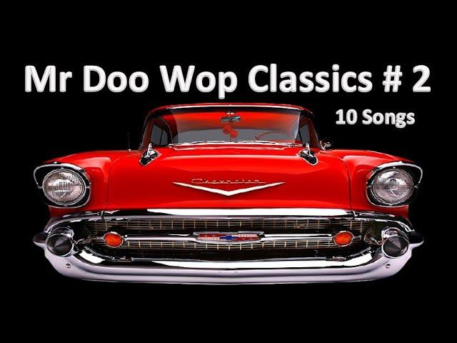 Mr Doo Wop Classics #2