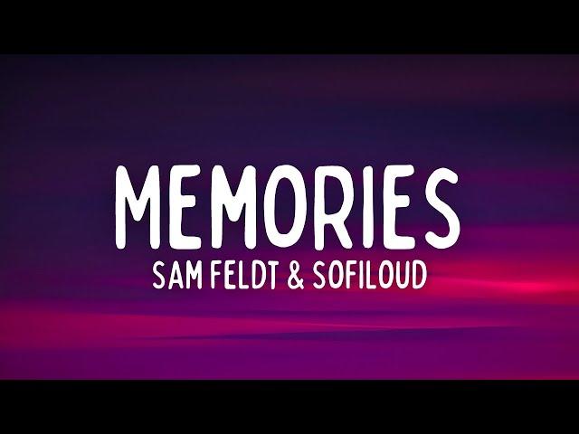 Sam Feldt & Sofiloud - Memories (Lyrics)