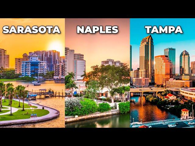 Living in Sarasota vs. Naples vs. Tampa: Which One Is BEST?