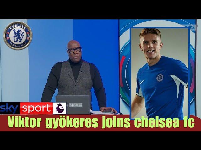 VIKTOR GYÖKERES JOINS CHELSEA FC UNDER ENZO MARESCA'S LEADERSHIP