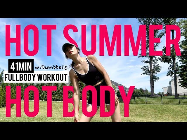 [HOT SUMMER HOT BODY - WEEK7] 41MINFULL BODY WORKOUT AT HOME | HIIT w/Dumbbells | No Repeat