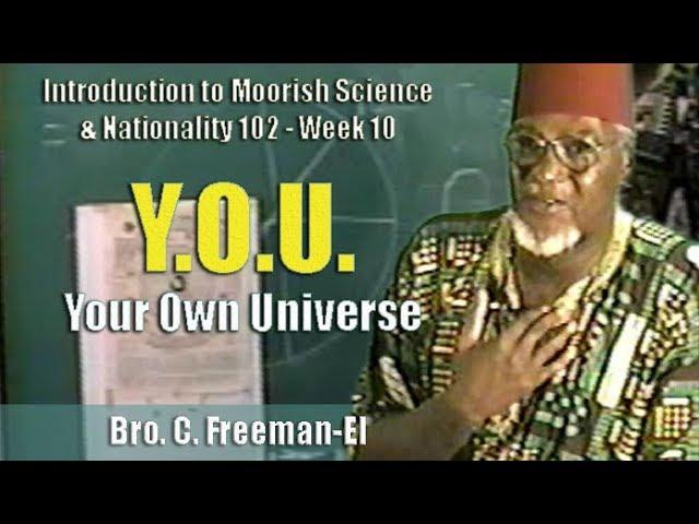 Bro. C. Freeman-El | Y.O.U. - Your Own Universe - Pt. 1/2 (25Jul97)