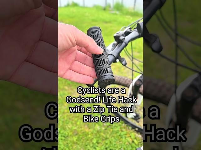 Cyclists are a Godsend! Life Hack with a Zip Tie and Bike Grips #advice #bike #bicycle