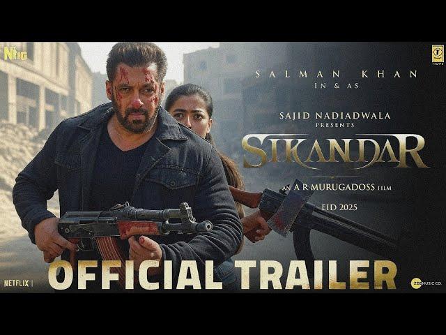 SIKANDAR - Official Trailer | Salman Khan | Rashmika Mandanna | Sikandar Song | Sikandar Movie