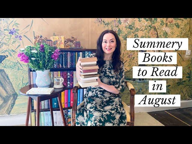 Brilliant Books to Read in August / Seasonal Reading Guide / A Late Summer Book List