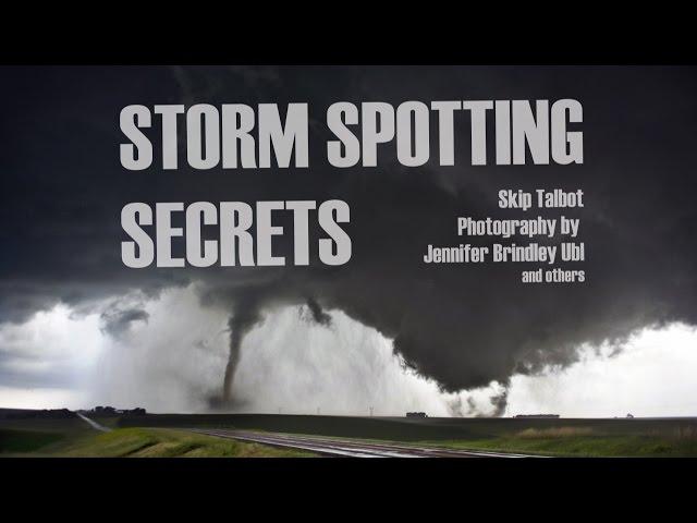 Storm Spotting Secrets