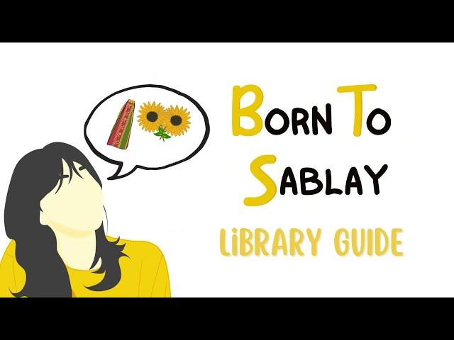 #UPSLISLib Born To Sablay Library Guide 2nd Sem A.Y. 2022-2023