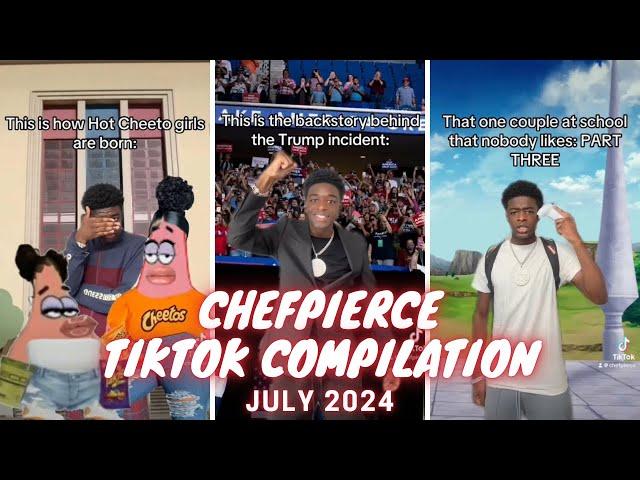 ChefPierce TikTok Compilation July 2024