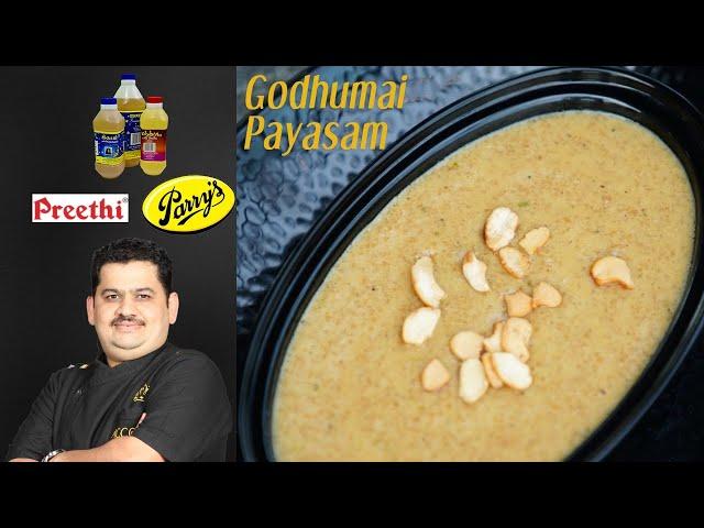 Venkatesh Bhat makes Godhumai payasam | broken wheat / கோதுமை பாயசம் recipe | pradhaman kerela style